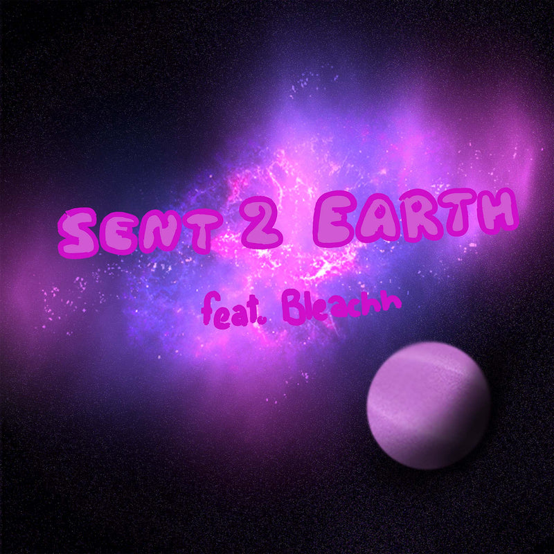 Sent 2 Earth (2021)